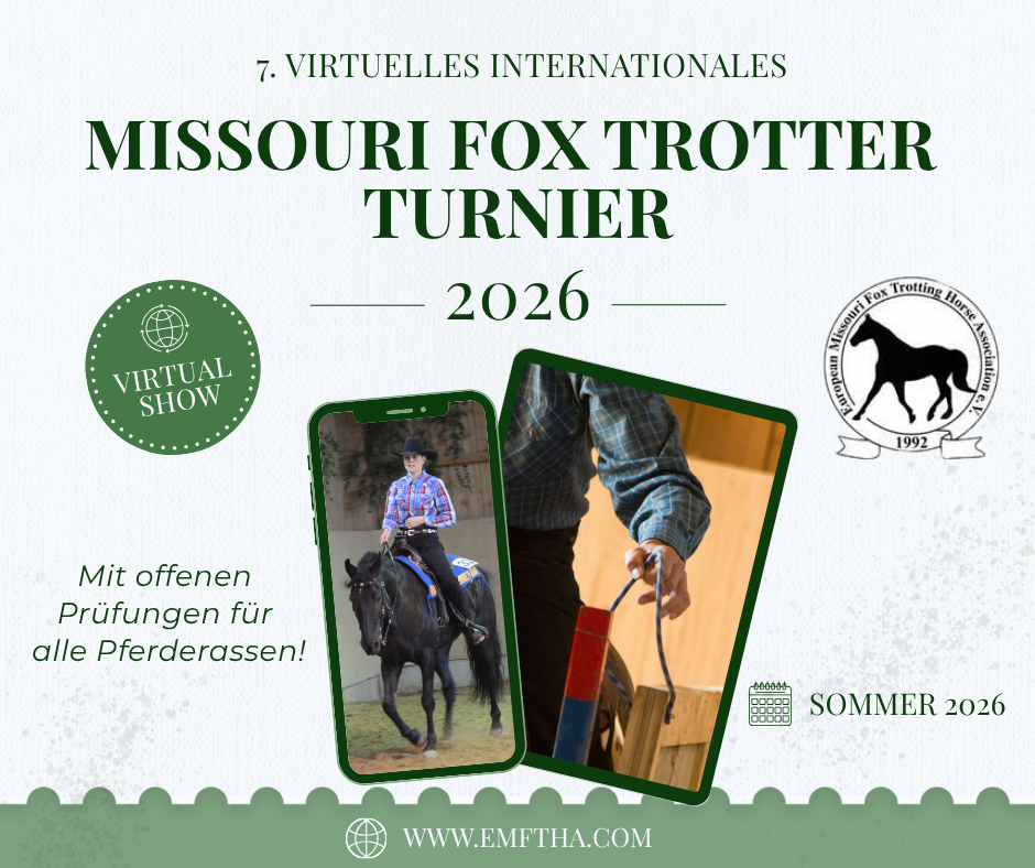 You are currently viewing 7. Virtuelles Internationales Missouri Fox Trotter Turnier 2026